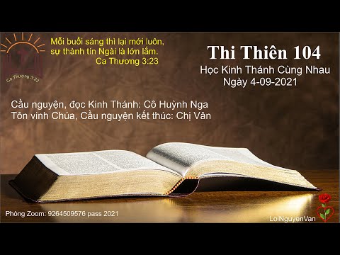 ❤️✝🌹 Thi Thiên 104. Học Kinh Thánh Hàng Ngày 4 tháng 9 năm 2021❤️✝🌹
