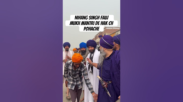 ਨਿਹੰਗ ਸਿੰਘ ਮੁਖ ਮੰਤਰੀ ਦੇ ਹੱਕ ਚ ਪੁਲਿਸ ਵਾਲੇ ਹਨ ਚਾਹੀਦਾ ਖਾਰਜ