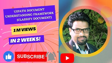 #UIPATH DOCUMENT UNDERSTANDING FRAMEWORK (CLASSIFY DOCUMENT) #4 | By Milind