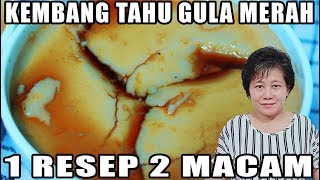 KEMBANG TAHU GULA MERAH 1 RESEP 2 MACAM!!!