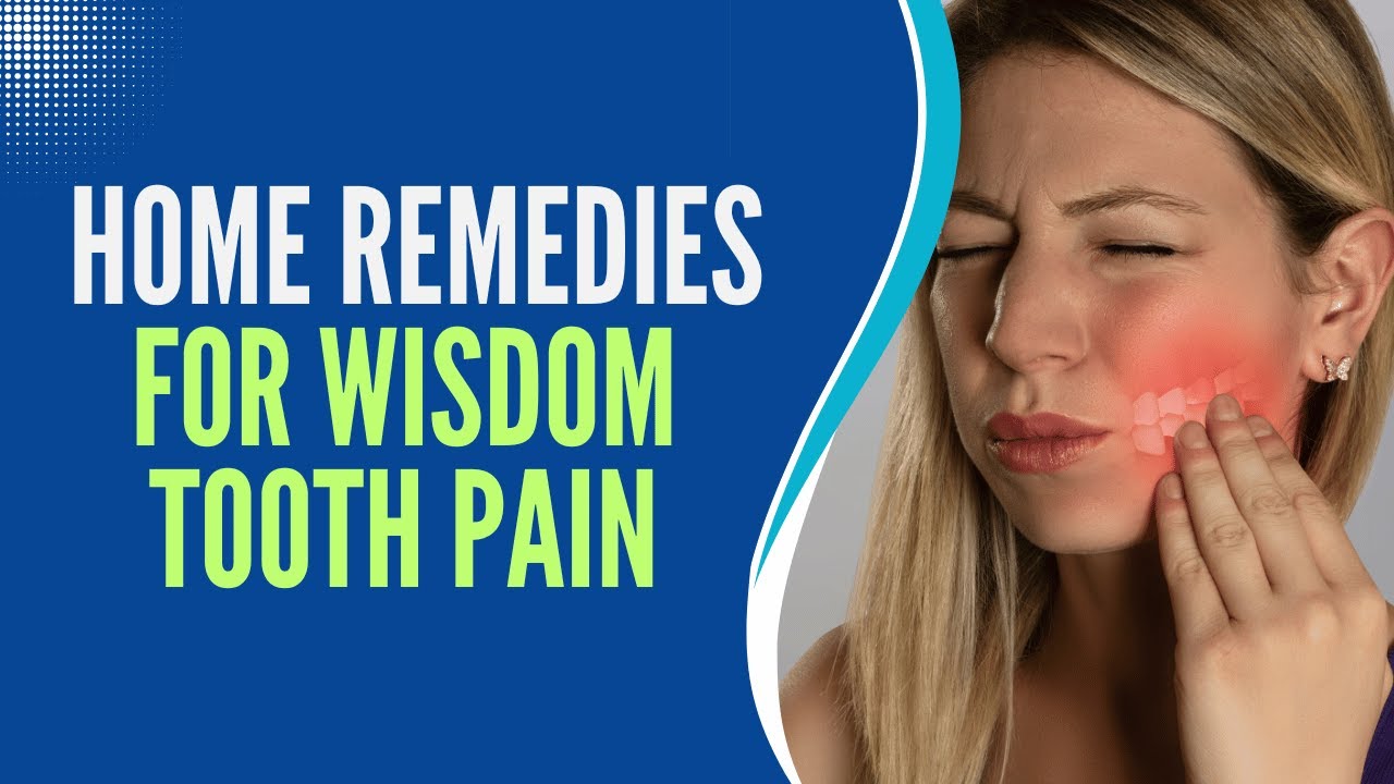 Top Effective Home Remedies For Wisdom Tooth Pain Youtube