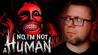 видео: СТРИМ - играем в - No, I'm not a Human картинка: СТРИМ - играем в - No, I'm not a Human