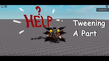 TweenService (Roblox Studio Tutorial)