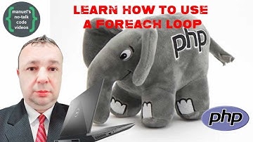 PHP - 9. Learn How to Use a foreach Loop