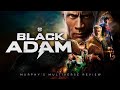 BLACK ADAM (2022) Hollywood Movie Explanation Video 