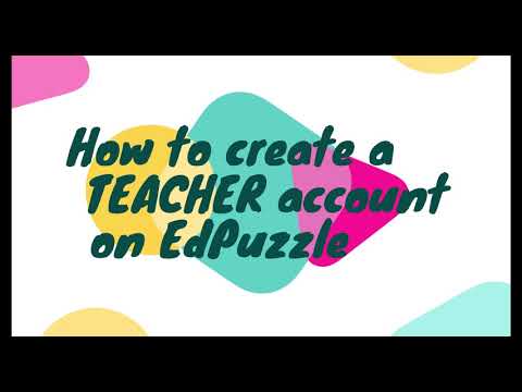 How to create a TEACHER account on EdPuzzle