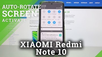 How to Turn On Rotate Screen on XIAOMI Redmi Note 10 – Disable Screen Rotation