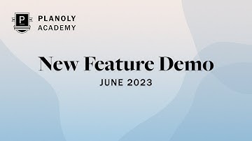PLANOLY Academy: New Feature Webinar June 2023