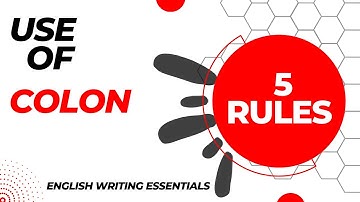 FIVE MOST IMPORTANT COLON RULES | |COLON RULES FOR CSS/PMS |