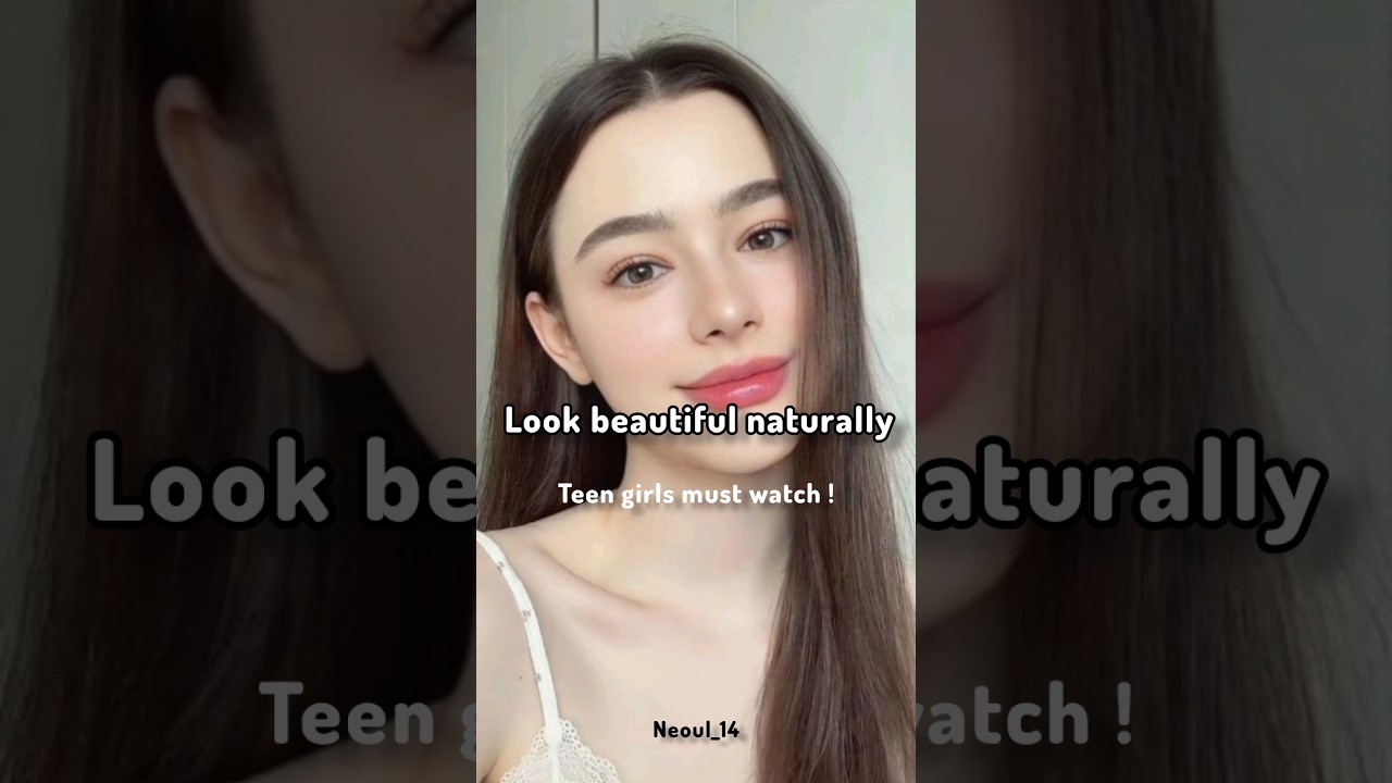 how to look beautiful naturally 😍👀✨#short #viral#ytshorts #glowup#korean#glassskin #girl #beautiful