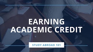 Study Abroad 101: Academic Credit