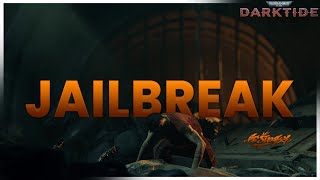 Jailbreak! Warhammer 40000 Darktide Episode One