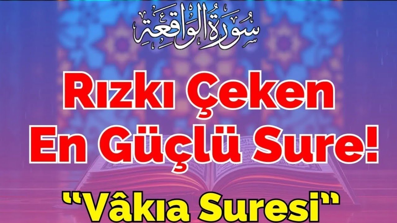 RIZKIN KİLİDİNİ AÇAN SÛRE! | Vakıa Suresi | Kuran Dinle