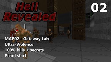 Doom II: Hell Revealed - MAP02 (Gateway Lab) - Ultra-Violence 100%