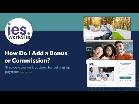 ies.WorkSite | How Do I Add a Bonus or Commission?