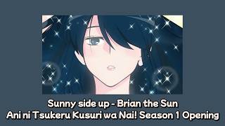 【แปลไทย】Brian the Sun - Sunny side up | เสกให้หายพี่ชายจอมกวน SS1 Opening