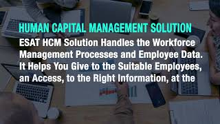 ESAT Human Capital Management (HCM) Solution