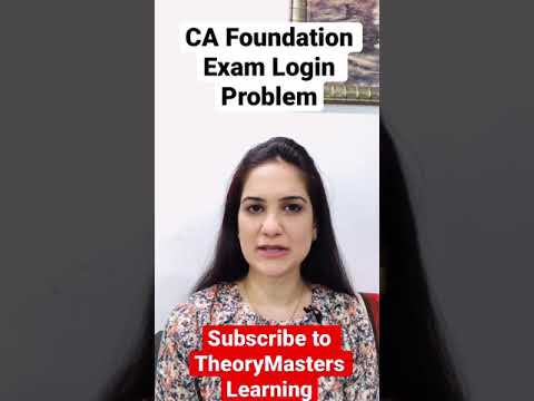 CA FOUNDATION Exam Login Problem? TRY THIS