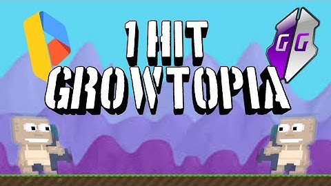 Growtopia 1 hit using Game Guardian