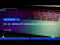 (CIS 18 VIDEO SERIES) CIS 5: ACCOUNT MANAGEMENT