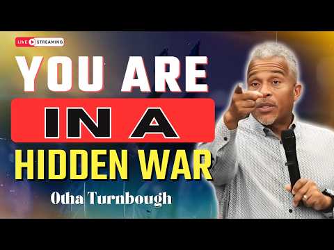The Invisible War You Live In Every Day Without Knowing | Otha Turnbough