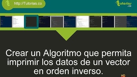 arreglos -- pseudocodigo (imprimir vector orden inverso)