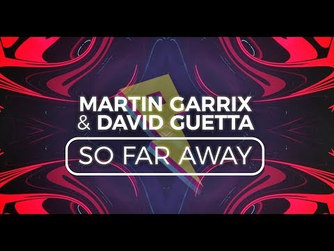 So Far Away Von Martin Garrix David Guetta Feat Jamie Scott Romy Dya