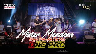 MISTER MENDEM Anggun Pramudita Feat Pilox (Pemuda Kedasri Bersatu)