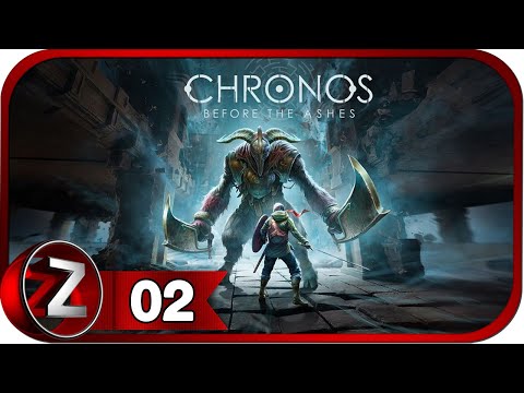 Chronos: Before the Ashes ➤ Мир кривых зеркал ➤ Прохождение #2