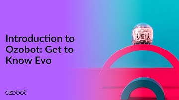Get to Know Evo | Inside the Ozobot Robot 🤖