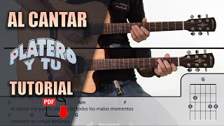 Al Cantar | Platero y Tu | Canciones Fáciles para Guitarra y Voz | PDF GRATIS + TUTORIAL + COVER |