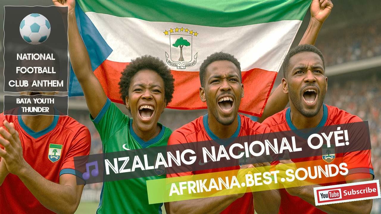 African Football Anthems – National Pride & Stadium Energy