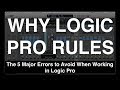 Are You Committing These Logic Flubs? The 5 Major Errors to Avoid When Working in Logic Pro