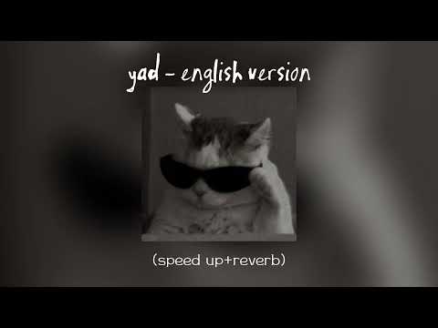 Yad English Version Speed Up Reverb