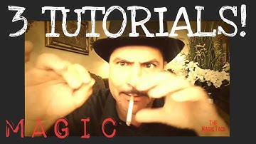 HOW TO MAKE A CIGARETTE DISAPPEAR / 3 INSANE MAGIC TUTORIALS REVEALED