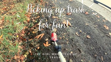 Picking up trash for fun