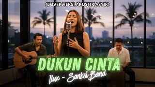 Dukun Cinta - Ilux (Cover Akustik Santai) | Akustik Asyikk