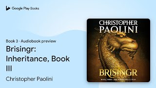 Brisingr: Inheritance, Book III Book 3 by Christopher Paolini · Audiobook preview screenshot 4