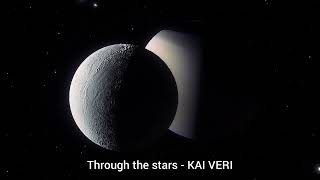 🪬 Through the stars - KAI VERI (Electro/synthwave ambient/galaxy)