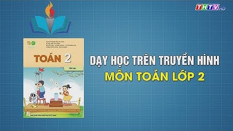Bài 65: Biểu đồ tranh (trang 102, 103) | Toán lớp 2 | Kết nối tri thức  với cuộc sống
