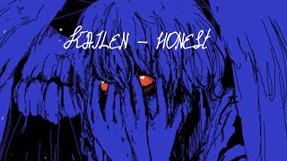 Kailen - Honest (Чувства Гуля)