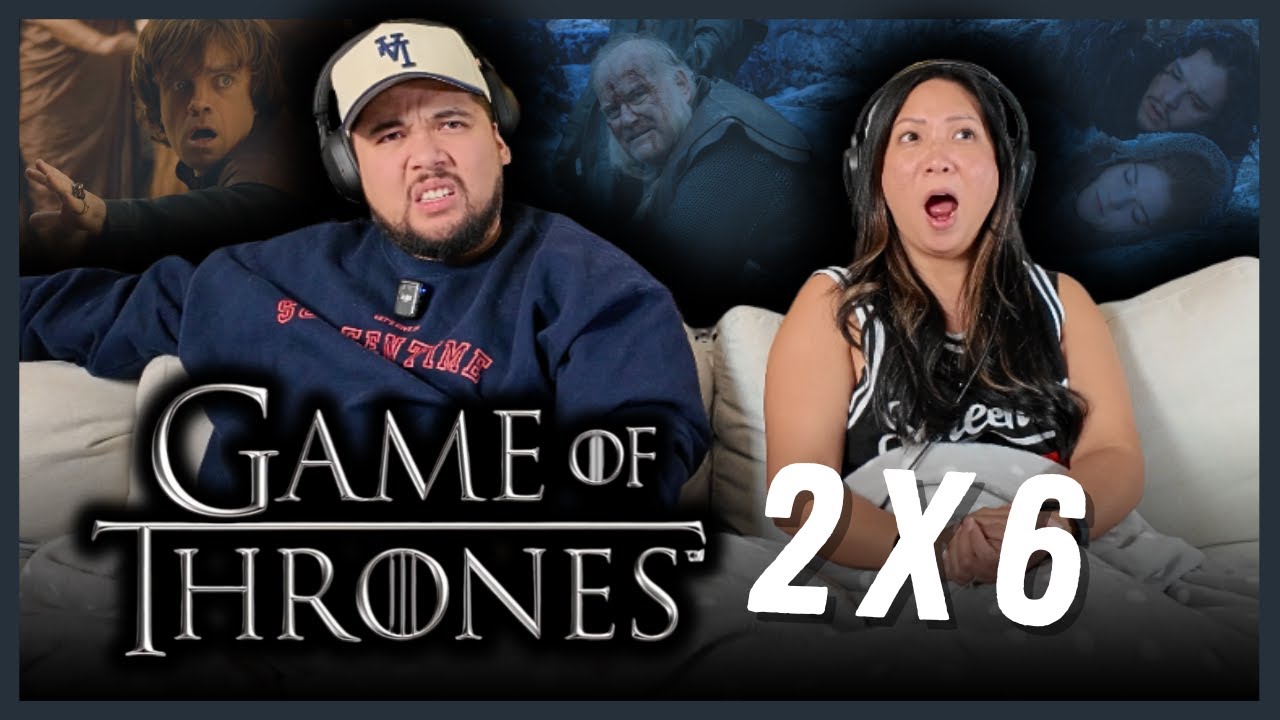 *GAME OF THRONES* Reaction | 2x6 | The Old Gods and the New