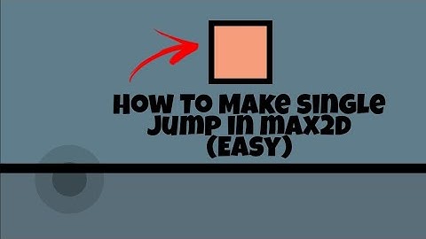 How to Make A Single Jump Button In Max2d || #shadedev #max2d #jump