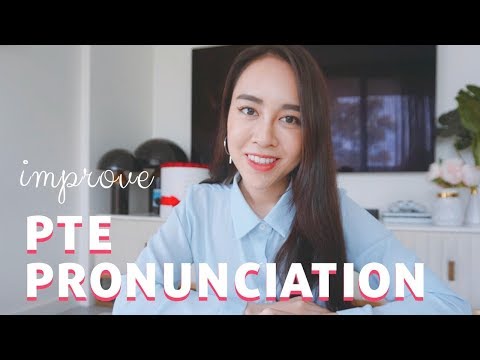 PTE PRONUNCIATION 79+ TIPS  - Tại sao điểm Pronunciation của bạn thấp?