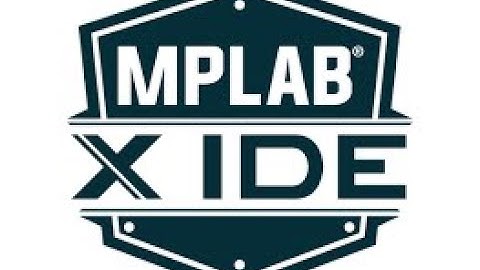 Tutorial (1): How to download and install MPLAB of PIC microcontrollers