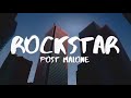 Post Malone - Rockstar (Lyrics) ft. 21 Savage