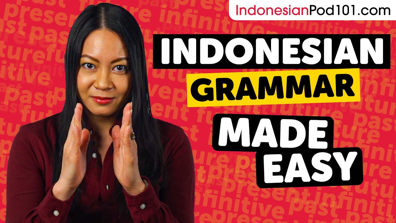 The Ultimate Indonesian Grammar Guide