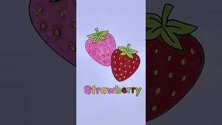 Coloring Strawberry Fruit • Mewarnai Buah Stroberi #strawberry #fruit #fruits #buah #stroberi