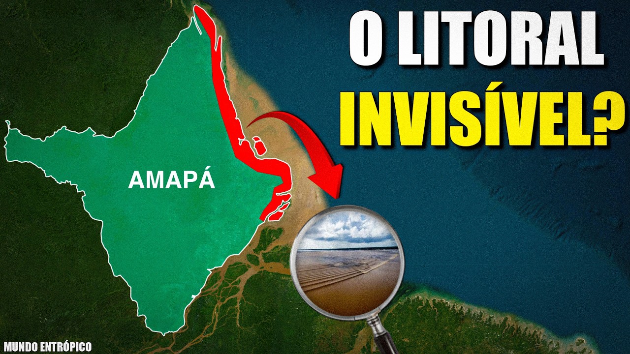 Por Que o Litoral do Amapá Parece Não Existir?