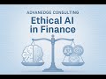 Ethical AI in Finance: Addressing Bias, Transparency, and Regulation